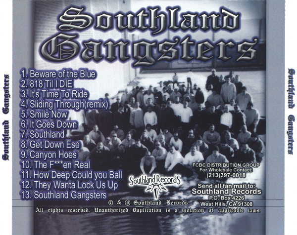 Southland Gangsters - Southland Gangsters Chicano Rap